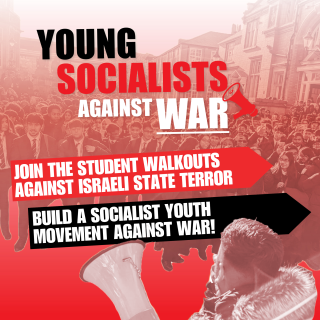 Build a socialist youth movement against war!